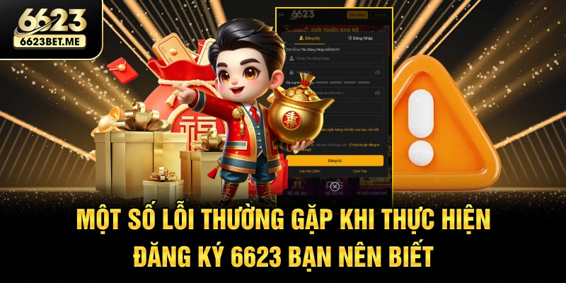 mot-so-loi-thuong-gap-khi-thuc-hien-dang-ky-6623-ban-nen-biet